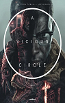 A Vicious Circle, tome 1 par Mattson