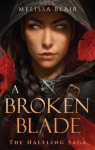 A broken Blade par Blair