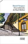 A la recherche de Karl Kleber par Sangsue