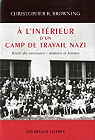 A l'intrieur d'un camp de travail nazi par Carnaud