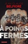  poings ferms (Mourir  poings ferms)