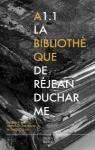 A1.1. La bibliothque de Rjean Ducharme par Martel
