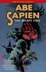 Abe Sapien, tome 7 : The secret fire par Crook