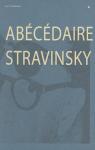 Abcdaire Stravinsky par La Baconnire