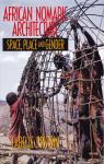 African nomadic architecture: space, place and gender par Prussin