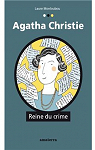 Agatha Christie : Reine du crime par Monloubou