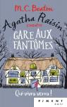 Agatha Raisin enqute, tome 14 : Gare Aux Fantmes par Beaton