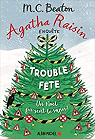 Agatha Raisin enqute, tome 21 : Trouble-fte par Beaton
