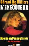 L'Excuteur, tome 101 : Agonie en Pensylvanie par Pendleton