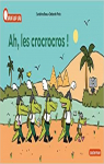  Ah, les crocrocros ! par Pinto