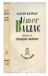 Aimer Balzac par Mauriac