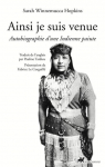 Ainsi je suis venue : Autobiographie d'une Indienne Paiute par Hopkins