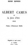 Albert Camus ou la force d'tre par Bonnier