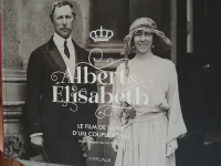 Albert & Elisabeth, le film de la vie d'un couple royal par Kesteloot