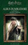Guide Cinma, tome 4 - Harry Potter : Albus Dumbledore par Jeunesse