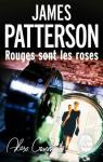Alex Cross, tome 6 : Rouges sont les roses par Patterson