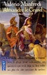 Alexandre le Grand. Tome 2 : Les Sables d'Ammon par Manfredi