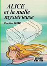 Alice et la malle mystrieuse : Collection : Bibliothque verte cartonne par Mercier