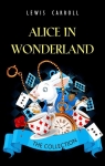 Alice in Wonderland - Intgrale par Carroll