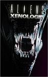 Aliens : Xenologie I - dition Hardcore par Collins