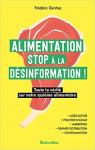 Alimentation : stop  la dsinformation !  par Denhez