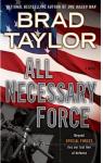 All necessary force par Taylor