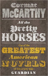 All the Pretty Horses par McCarthy
