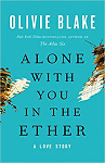 Alone with you in the ether par Blake