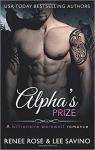 Alpha Bad Boys, tome 3 : Le trophe de l'alpha par Rose
