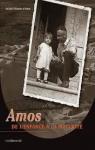 Amos, de l'enfance  la maturit par histoire d'Amos
