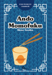 Ando Momofuku, Mister Noodles par 