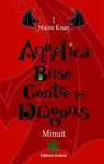 Angelica Brise contre les dragons, tome 1 : Matre Kram par Minuit