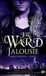 Anges Dchus, tome 3 : Jalousie par Ward