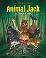 Animal Jack, tome 1 : Le coeur de la fort par Toussaint
