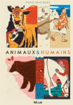 Animaux et humains par Heiligers