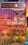 Animorphs - Mgamorphs, tome 2 : Au temps des dinosaures par Applegate