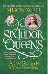 Les Reines maudites, tome 2 : Anne Boleyn, l'Obsession d'un roi par 
