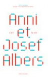 Anni et Josef Albers : L'art et la vie par Muses