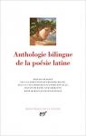 Anthologie bilingue de la posie latine