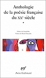 Anthologie de la posie franaise du XXe sicle