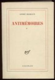 Le Miroir des limbes, tome 1 : Antimmoires par Malraux