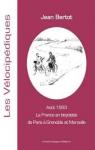 Aot 1893 - La France en bicyclette de Paris  Grenoble et Marseille par Bertot