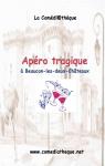 Apero Tragique a Beaucon-les-Deux-Chateaux par Martinez