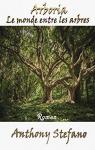 Arboria, le monde entre les arbres par Stefano