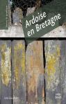 Ardoise en Bretagne par Gourmelen