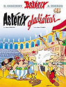 Astrix, tome 4 : Astrix gladiateur par Goscinny