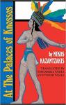 At the Palaces of Knossos par Kazantzakis