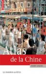 Atlas de la Chine : Les mutations acclres par Sanjuan