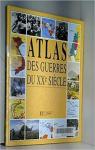 Atlas des guerres du XXe sicle par Vallaud