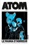 Atom, n17 : Le manga d'horreur par Atom